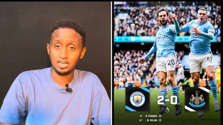 Maxa laga Yiri Guushii MAN CITY ee Newcastle,Inkaarta United ka heysata Liverpool,SOMALIA iyo Newski